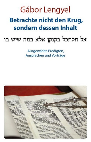 Betrachte nicht den Krug, sondern dessen Inhalt