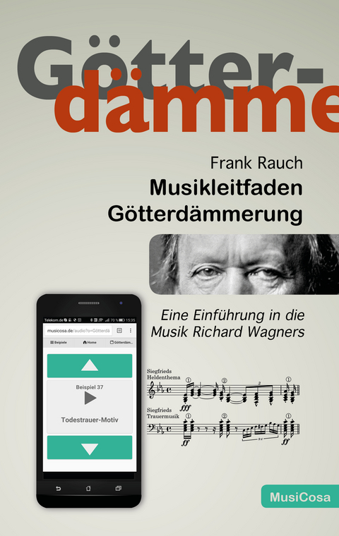 Musikleitfaden G&ouml;tterd&auml;mmerung - Frank Rauch