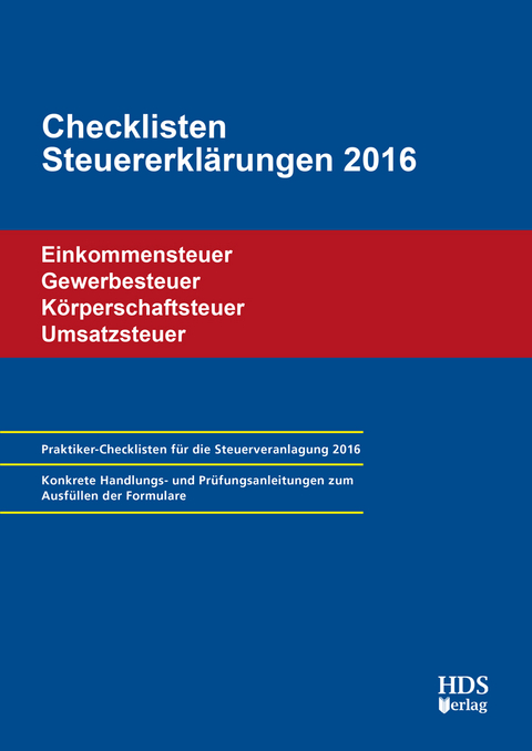 Checklisten Steuererkl&auml;rungen 2016 - Thomas Arndt, Uwe Perbey, Annette L&auml;hn
