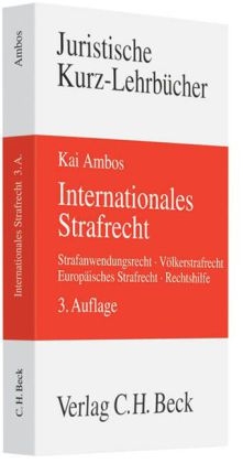 Internationales Strafrecht - Kai Ambos
