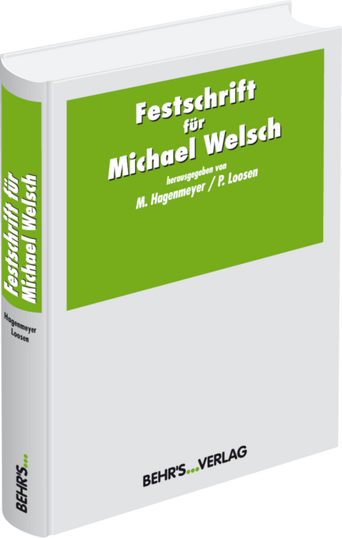 Festschrift f&uuml;r Michael Welsch - 