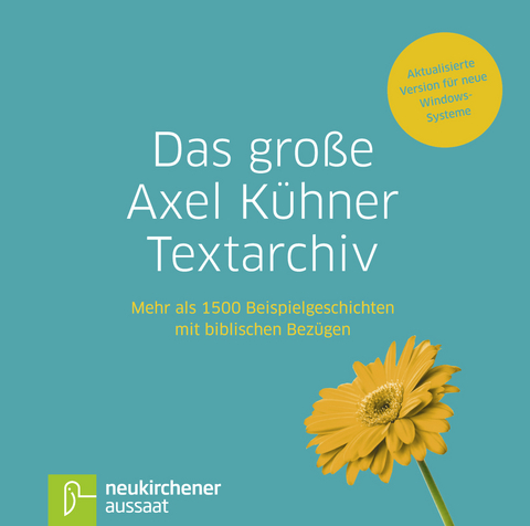 Das große Axel Kühner Textarchiv - Axel Kühner
