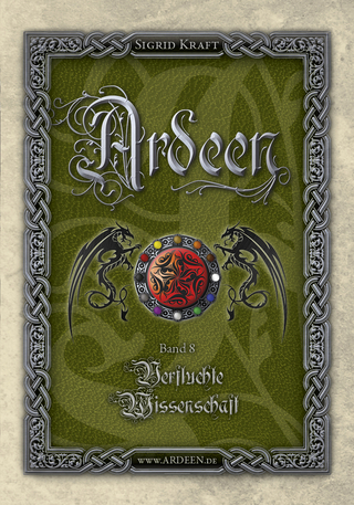 Ardeen, Band 8: Verfluchte Wissenschaft