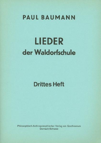 Lieder der Waldorfschule. Diverse Texte mit Noten f&uuml;r Klavierbegleitung - Paul Baumann