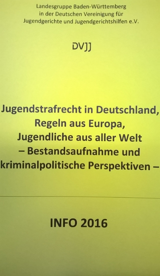 Jugendstrafrecht in Deutschland, Regeln aus Europa, Jugendliche aus aller Welt