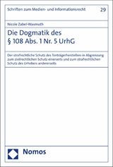 Die Dogmatik des &sect; 108 Abs. 1 Nr. 5 UrhG - Nicole Zabel-Wasmuth
