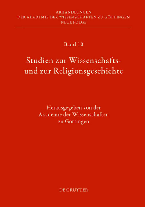 Studien zur Wissenschafts- und zur Religionsgeschichte