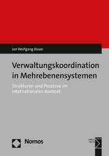 Verwaltungskoordination in Mehrebenensystemen - Jan Wolfgang Doser