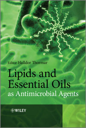 Lipids and Essential Oils as Antimicrobial Agents - 