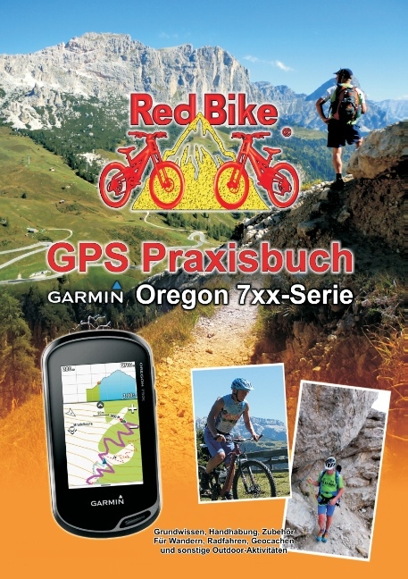 GPS Praxisbuch Garmin Oregon 7xx-Serie - 