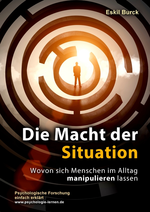 Die Macht der Situation - Eskil Burck