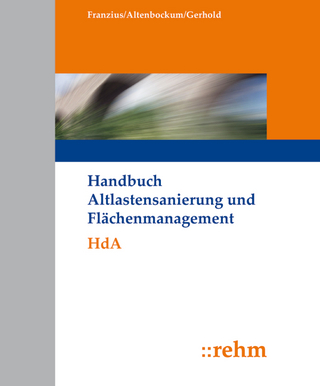 Handbuch Altlastensanierung und Flächenmanagement