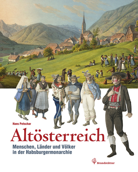 Alt&ouml;sterreich - Hans Petschar