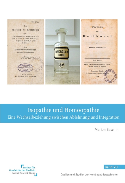 Hom&ouml;opathie und Isopathie - Marion Baschin