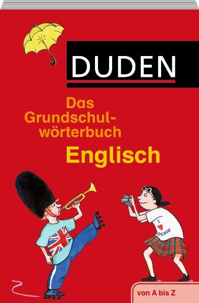 Duden Grundschulw&ouml;rterbuch Englisch - Ute M&uuml;ller-Wolfangel, Cornelia Pardall