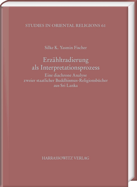 Erz&auml;hltradierung als Interpretationsprozess - Silke K. Yasmin Fischer
