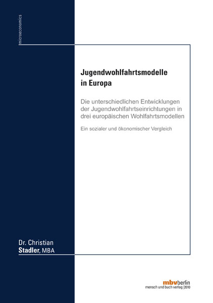 Jugendwohlfahrtsmodelle in Europa - Christian Stadler