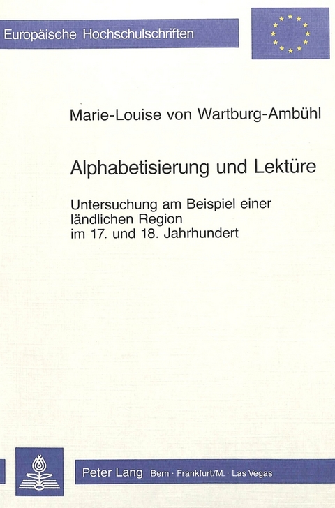 Alphabetisierung und Lektuere - Marie-Louise von Wartburg-Amb&uuml;hl