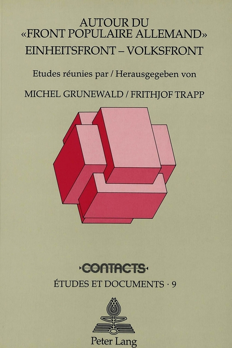 Autour du &laquo;Front Populaire Allemand&raquo;- Einheitsfront / Volksfront - 