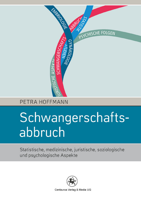Schwangerschaftsabbruch - Petra Hoffmann