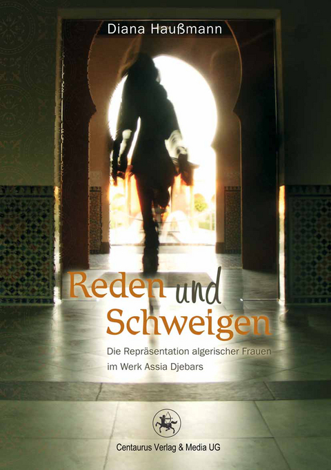 Reden und Schweigen - Diana Hau&szlig;mann