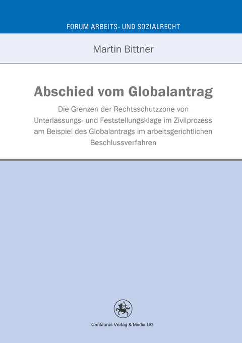 Abschied vom Globalantrag - Martin Bittner