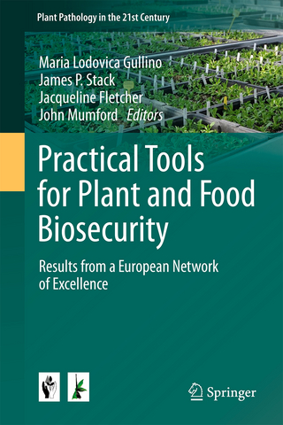 Practical Tools for Plant and Food Biosecurity