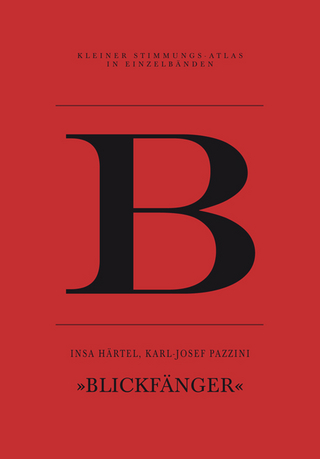 B – Blickfänger