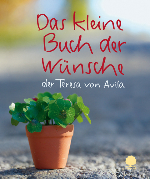 Das kleine Buch der W&uuml;nsche