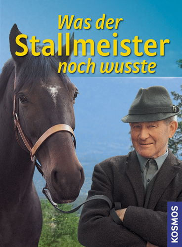 Was der Stallmeister noch wusste - Christiane Gohl