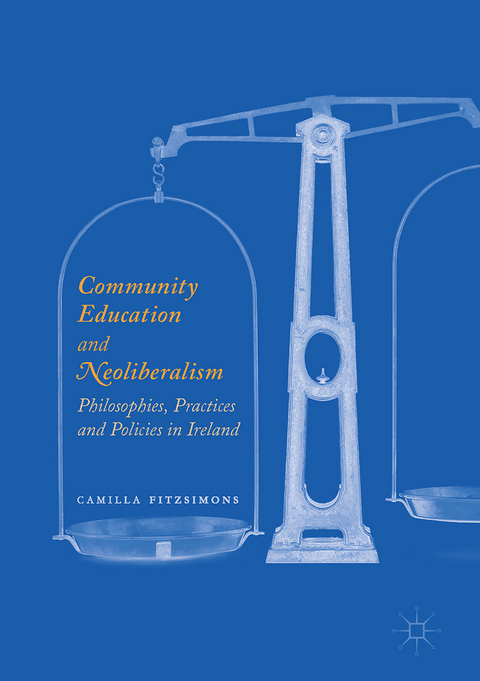 Community Education and Neoliberalism - Camilla Fitzsimons