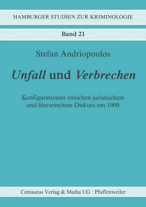 Unfall und Verbrechen - Stefan Andriopoulos