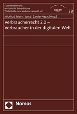 Verbraucherrecht 2.0 - Verbraucher in der digitalen Welt - 