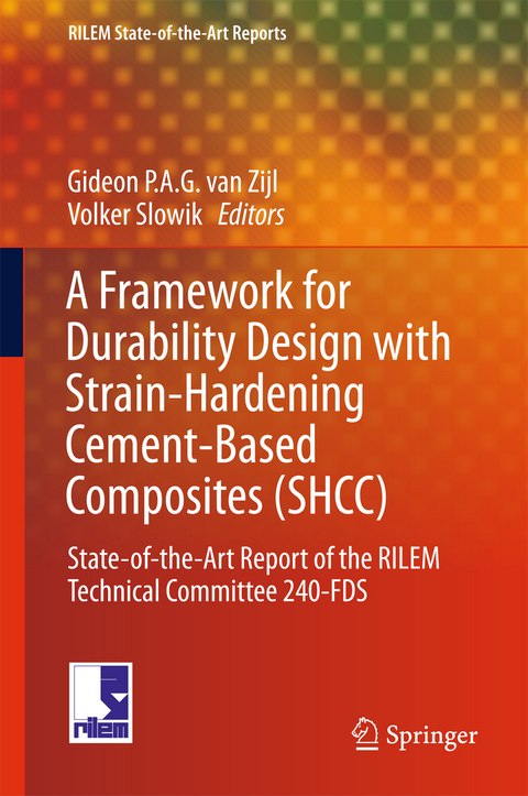 A Framework for Durability Design with Strain-Hardening Cement-Based Composites (SHCC) - 