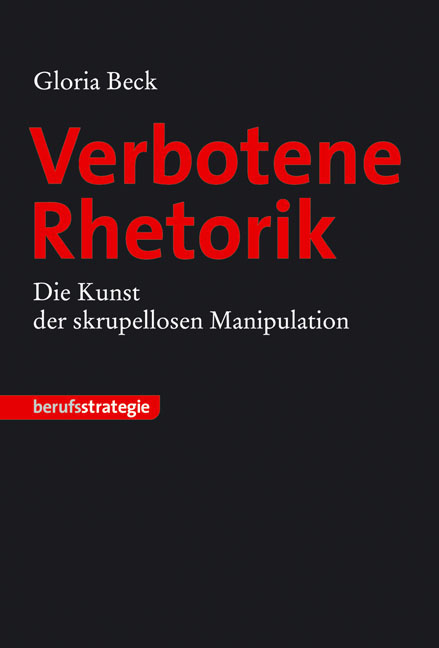 Verbotene Rhetorik - Gloria Beck