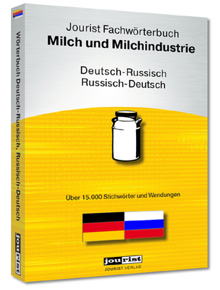 Jourist Fachwörterbuch Milch und Milchindustrie Russisch-Deutsch, Deutsch-Russisch