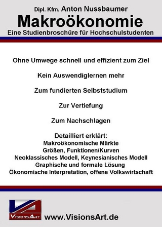 Makroökonomie - Eine Studienbroschüre für Hochschulstudenten
