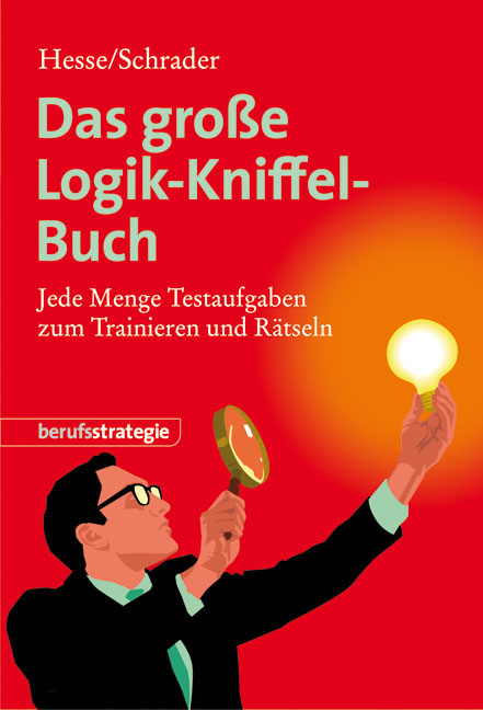 Das gro&szlig;e Logik-Kniffel-Buch - J&uuml;rgen Hesse, Hans Ch Schrader