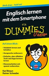 Englisch lernen mit dem Smartphone für Dummies Junior - Rainer W. Schwabe, Karl Braun