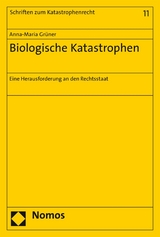 Biologische Katastrophen - Anna-Maria Gr&uuml;ner