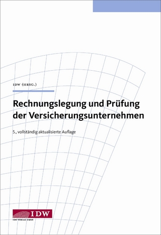 Rechnungslegung und Prüfung der Versicherungsunternehmen