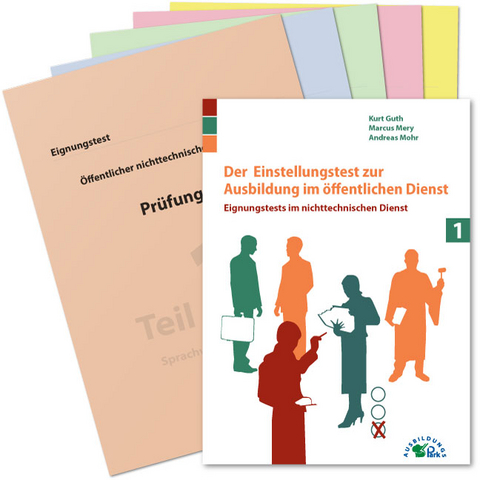 Der Einstellungstest zur Ausbildung im &ouml;ffentlichen Dienst - Kurt Guth, Andreas Mohr, Marcus Mery