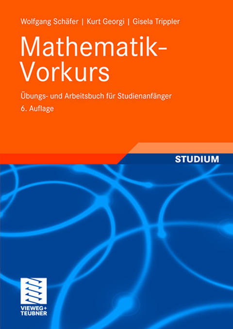 Mathematik-Vorkurs - Wolfgang Sch&auml;fer, Kurt Georgi, Gisela Trippler