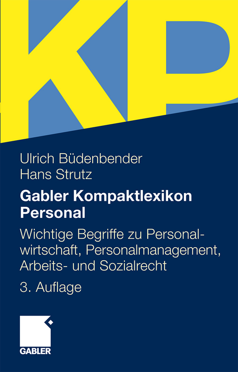 Gabler Kompaktlexikon Personal - Ulrich B&uuml;denbender, Hans Strutz