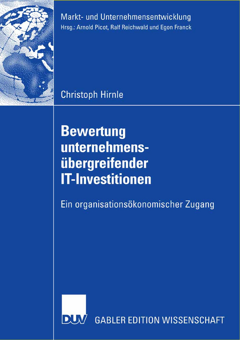 Bewertung unternehmens&uuml;bergreifender IT-Investitionen - Christoph Hirnle