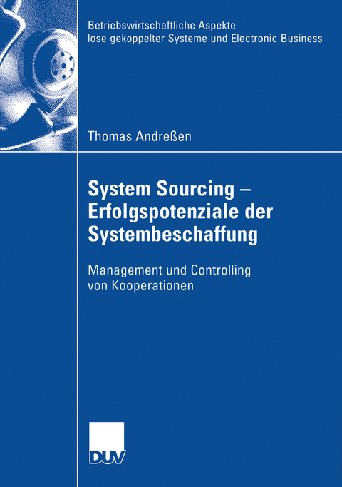 System Sourcing - Erfolgspotenziale der Systembeschaffung - Thomas Andre&szlig;en