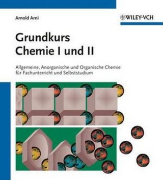 Grundkurs Chemie I und II