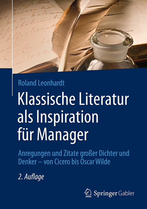 Klassische Literatur als Inspiration f&uuml;r Manager - Roland Leonhardt