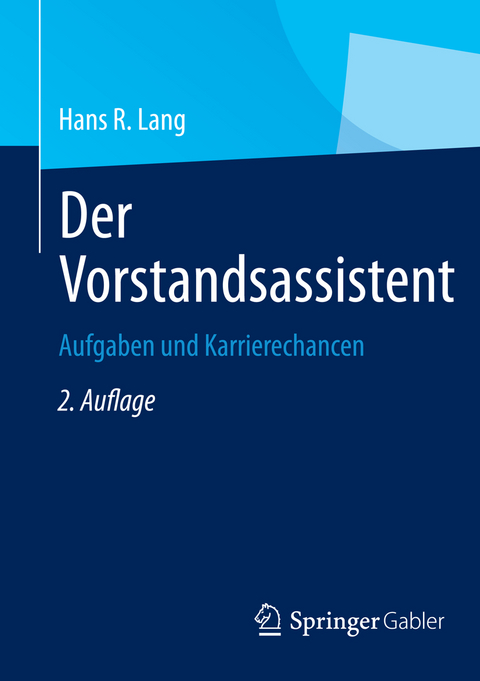 Der Vorstandsassistent - Hans R. Lang