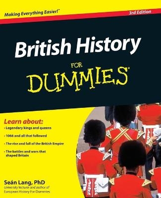 British History For Dummies - Se&aacute;n Lang